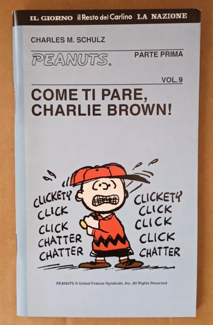 C. M. Schulz - Come ti pare, Charlie Brown! - Peanuts vol. 9  parte 1 - 2000
