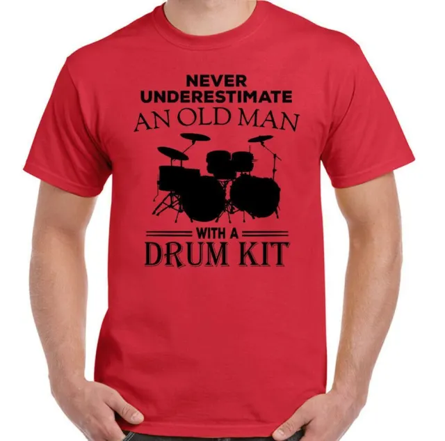 T-shirt batteria Never Underestimate An Old Man batteria kit uomo divertente batterista top 10