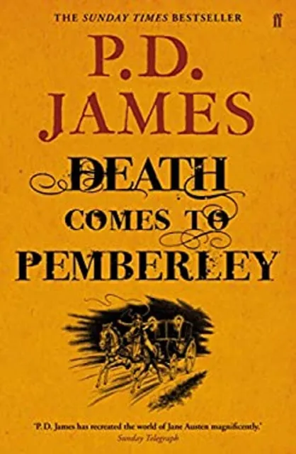 Death Comes to Pemberley Taschenbuch P. d. James