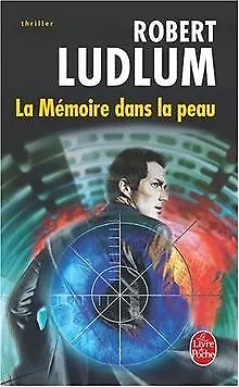 La Mémoire dans la peau von Robert Ludlum | Buch | Zustand akzeptabel