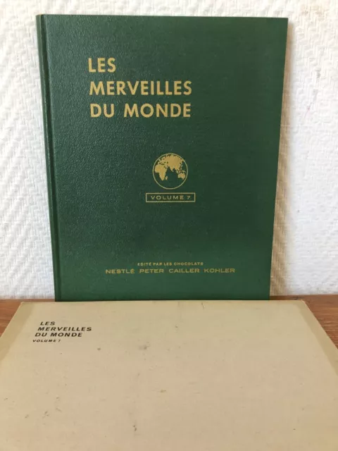 Album Complet NPCK Nestlé Peter Cailler Kohler LES MERVEILLES DU MONDE 7 (1951)