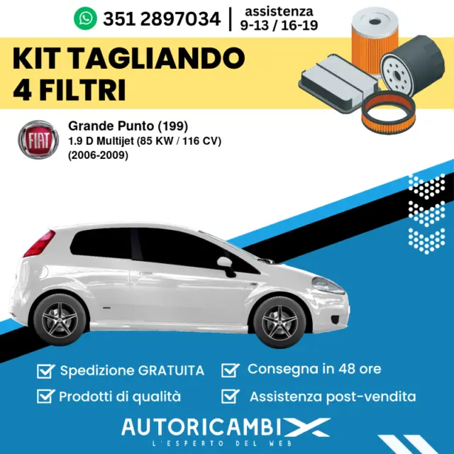 TAGLIANDO 4 FILTRI per FIAT Grande Punto (199) 1.9 D Multijet (85 KW / 116 CV...