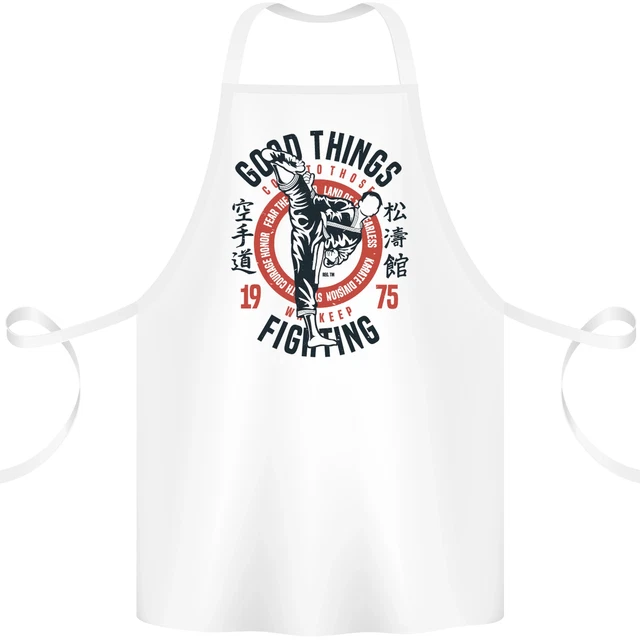 Karate Good Things Mixed Martial Arts MMA Cotton Apron 100% Organic