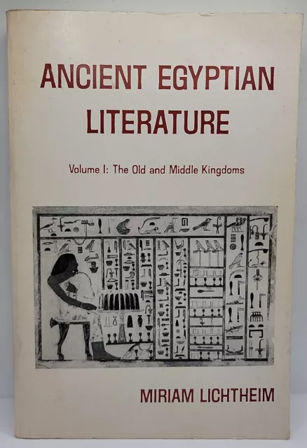 Ancient Egyptian Literature Volume I by Miriam Lichtheim (1975, Paperback).