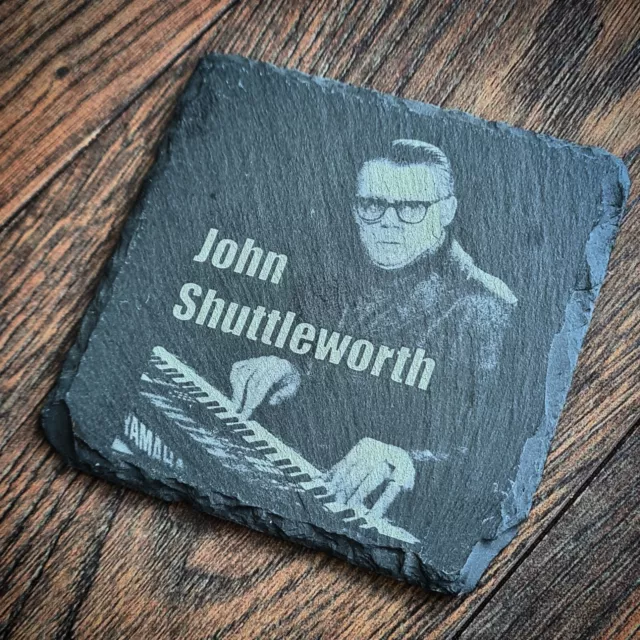 John Shuttleworth  Real Slate Laser Engraved Coaster Coffee Tea Gift