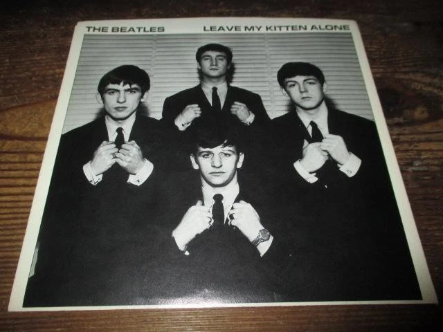 BEATLES LEAVE MY Kitten Alone Rare Us Album Unreleased