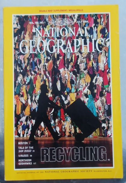 NATIONAL GEOGRAPHIC Vol.186 No. 1 July 1994 RECYCLING