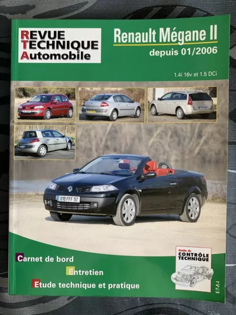 Revue Technique RENAULT MEGANE II essence 1.4 16V Diesel 1.5 dCi depuis 2006 RTA