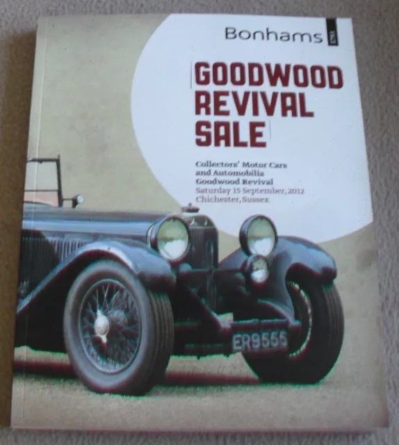 Bonhams Goodwood Revival Sale Catalogue 2012