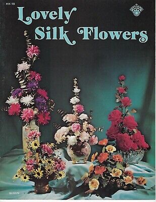 Precioso Flores de Seda Vintage Cómo Hacer Guía Craft Instrucción Patrón Libro