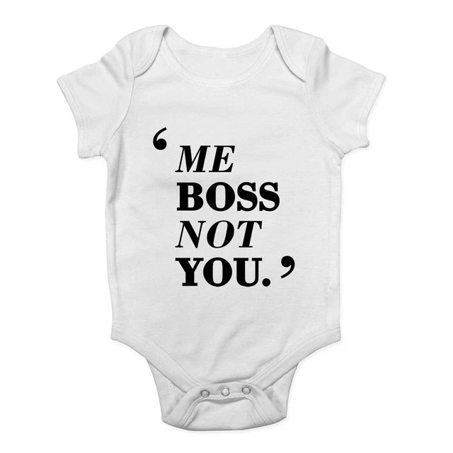 Gilet Me boss you not Baby Grow body Ragazzi Ragazze