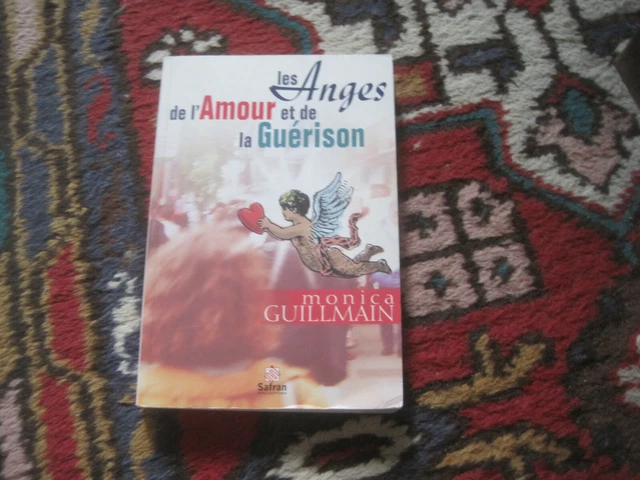 Monica GUILLMAIN: les anges de l'amour et de la guérison