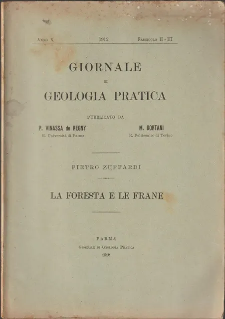 Libro Giornale Di Geologia Pratica La Foresta E Le Frane Zuffardi 1912 Pag.30 Cf