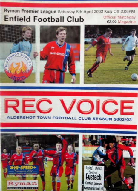 Aldershot Town V Enfield 5/4/2003 Ryman League - Premier Division #Exc#