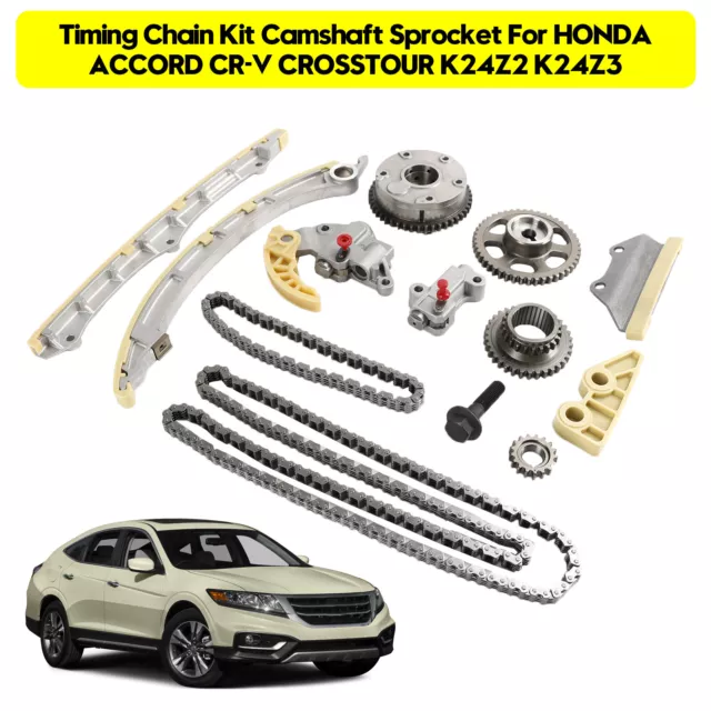 Timing Chain Kit Camshaft Sprocket pour HONDA ACCORD CR-V CROSSTOUR K24Z2 K24Z3