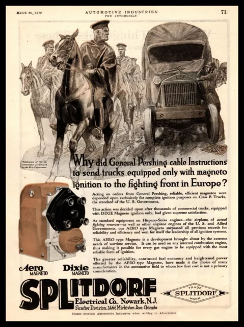 1919 Splitdorf Magneto Ignitions General Pershing WWI Class B Trucks Print Ad