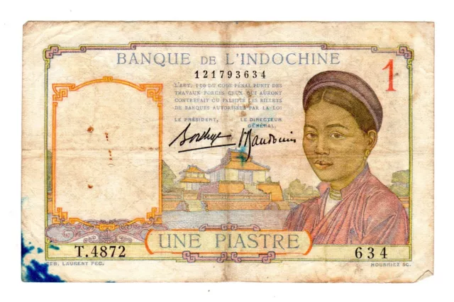 FRANCE INDOCHINE FRENCH INDOCHINA  Billet 1 PIASTRE 1932 1936 P54 BON ETAT