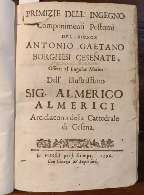 W1429-(Cesena-Cervia) Borghesi A. G. Cesenate Primizie Dell'ingegno Forlì 1696