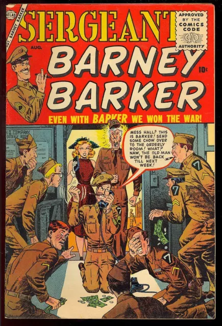 Sergeant Barney Barker #1 Very Nice First Issue Golden Age Atlas Comic 1956 FN+