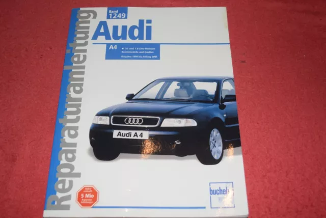 Reparaturanleitung Reparaturhandbuch Audi A4 B5 Typ 8D2 '99-'01