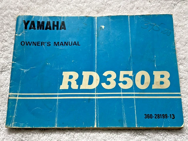 Yamaha RD350B Owners Manual.  Original / Yamaha manual , NOT a reproduction!