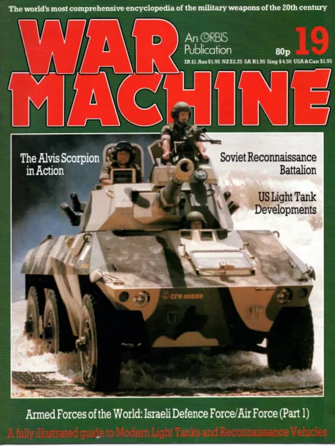 WAR MACHINE MAGAZINE ·  ISSUE 19 of the Orbis Encyclopedia of Military Weapons