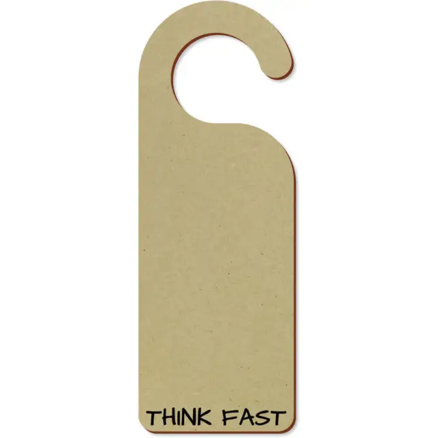 'Think Fast' 200 mm x 72 mm colgador de puerta (DH00033069)