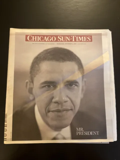 CHICAGO SUN-TIMES "Mr. President" Obama Election hope change (11/5/2008)