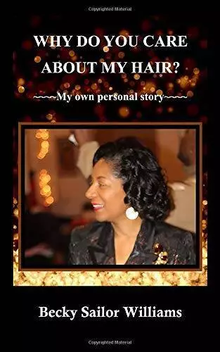 Why Do You Care About My Hair: My own personal story - Paperback - GOOD