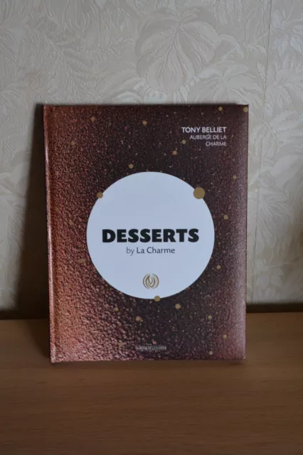 Livre "Desserts By La Charme"