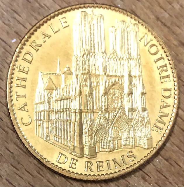 Médaille Touristique – Cathédrale Notre-Dame De Reims – Arthus Bertrand – 2006