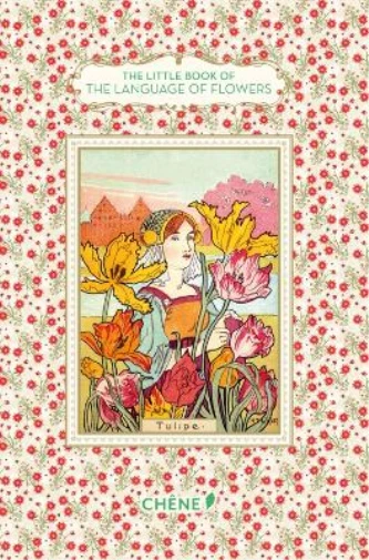 Nathalie Chahine Little Book of the Language of Flowers (Hardback)