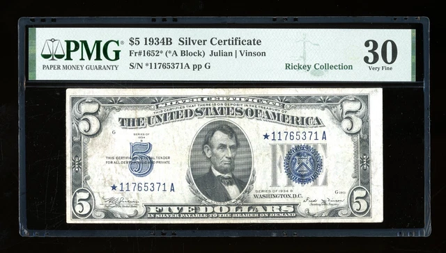 DBR 1934-B $5 Silver STAR Fr. 1652* Vinson PMG 30 Serial *11765371A