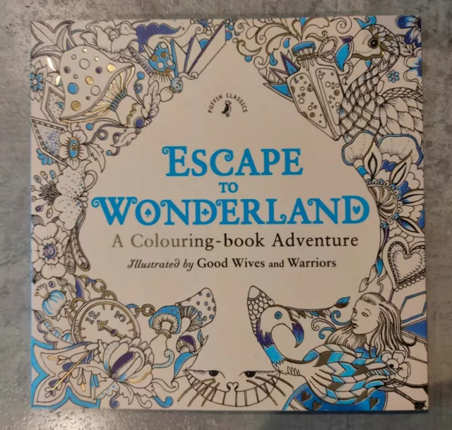 Escape to Wonderland Adult Colouring Book Alice in Lewis Carroll White Rabbit