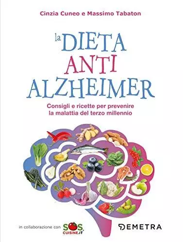 9788844054694 La dieta anti Alzheimer. Consigli e ricette per pr...rzo millennio