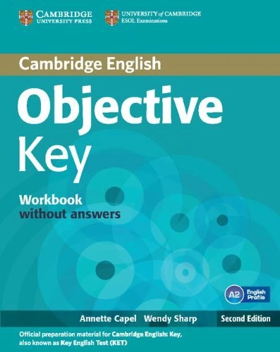 OBJECTIVE KEY WORKBOOK WITHOUT ANSWERS By Annette Capel & Wendy Sharp EXCELLENT