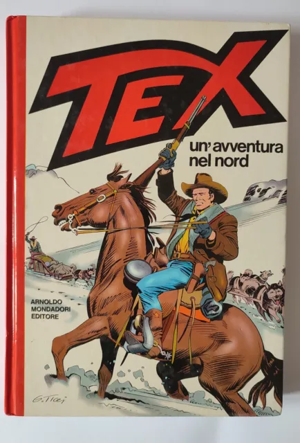 Tex cartonato un' avventura nel nord prima edizione