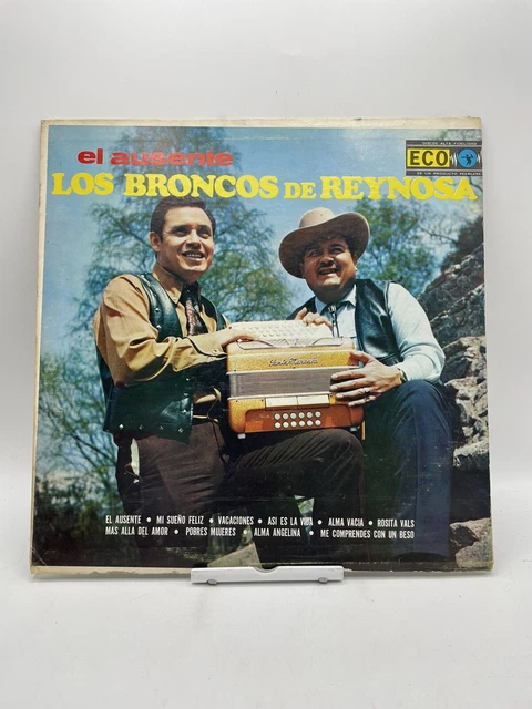 Los Broncos De Reynosa El Ausente Norteño Lp Record Vinyl VG+ 12”