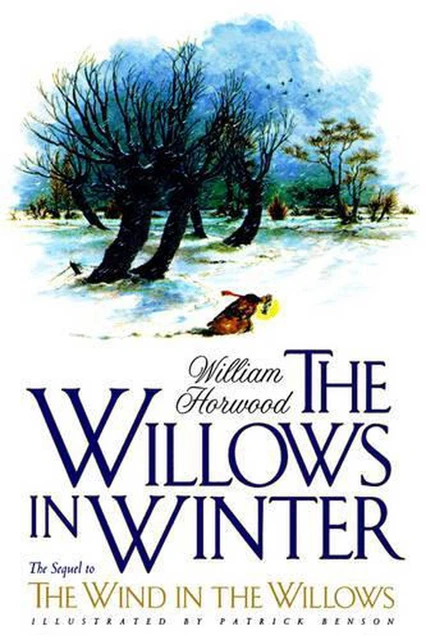 THE WILLOWS IN Winter by William Horwood (English) Paperback Book EUR ...
