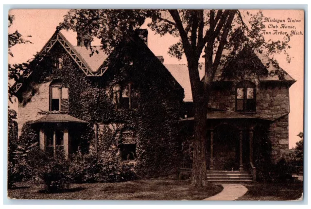 1909 Michigan Union Club House Ann Arbor Michigan MI Antique Postcard