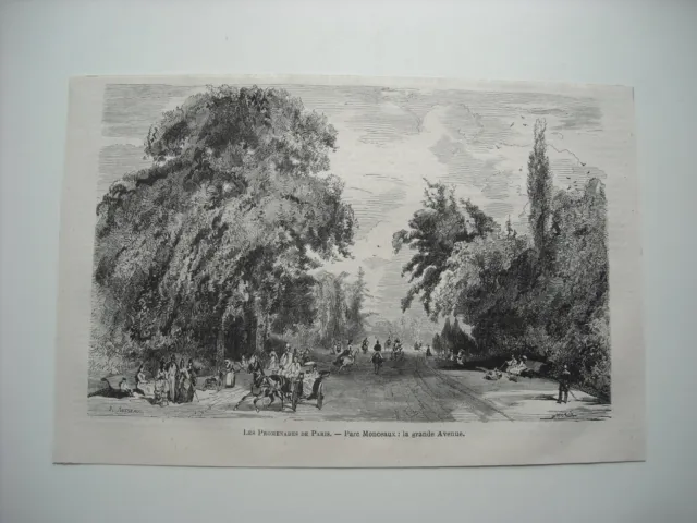1873 Engraving. Les Promenades De Paris. Parc Monceaux, La Grande Avenue.