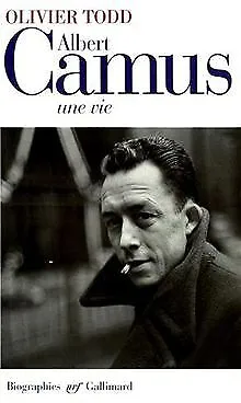 Albert Camus: Une Vie de Oliver Todd | Livre | état acceptable
