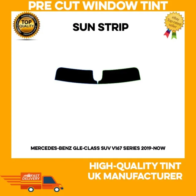Pre Cut Window Tint 5%  SUN STRIP  Mercedes-Benz GLE-Class  2019-2023