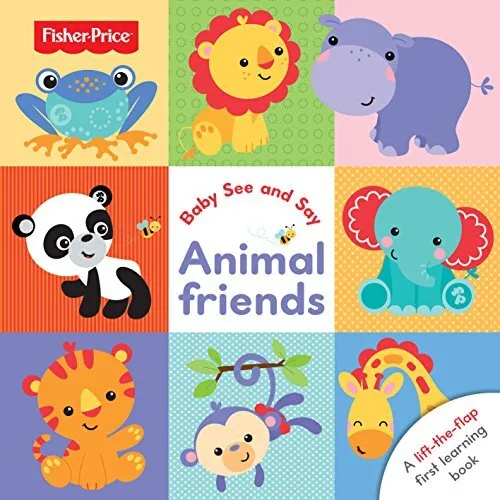 Fisher Price Baby See and Say Animal Friends by Fisher Price Book The Cheap Fast