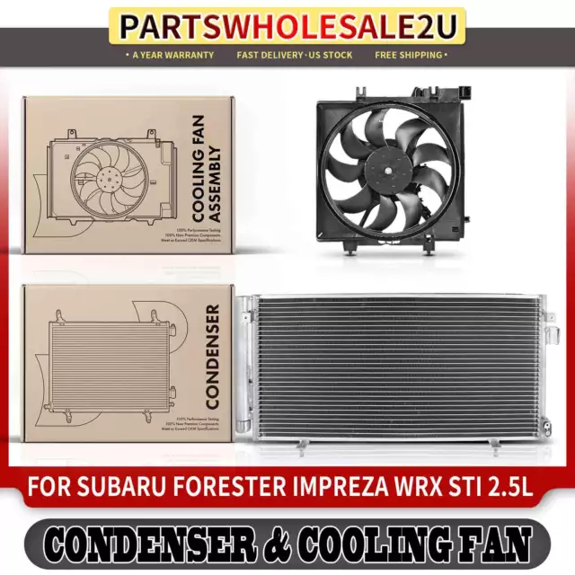 AC Condenser & Cooling Fan Assembly Kit for Subaru	Forester WRX STI Impreza 2.5L