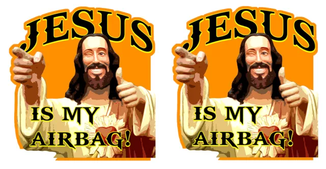 2 STICKERS AUTOCOLLANT JESUS IS MY AIRBAG HUMOUR GAG TAILLE :5cm AUTO MOTO JA048