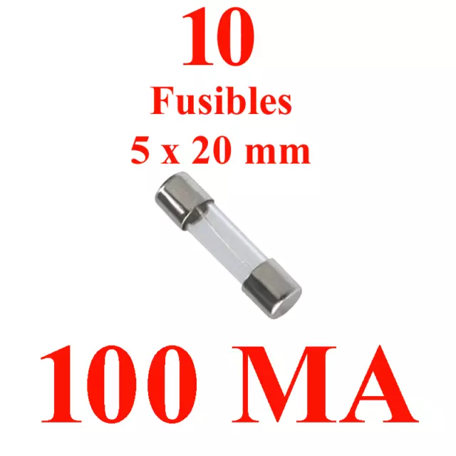 10 Fusibles en Verre 5 x 20 mm Puissance 100MA ou 0,1 Ampère