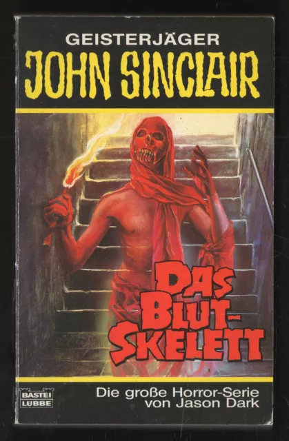 Geisterjäger John Sinclair: Das Blut-Skelett – Jason Dark Gruselroman mit Inhalt