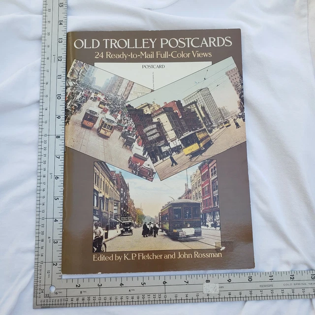 Old Trolley Postcards: 24 Ready-to-Mail Full-Color Views Nostalgic Reproductions