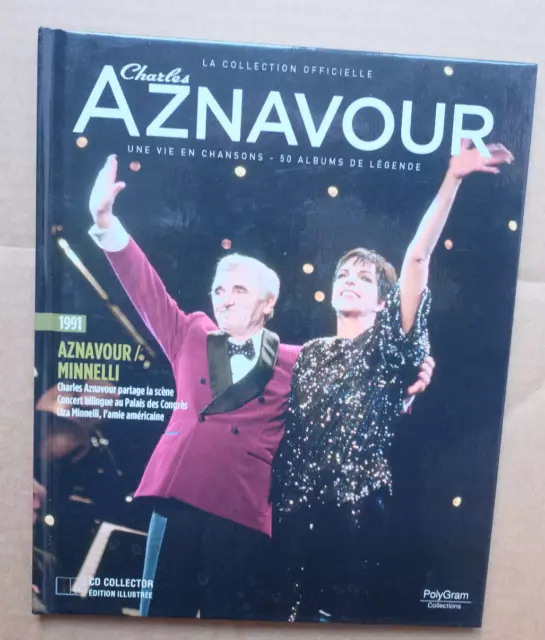 Charles Aznavour CD collector + livre 1991 + Liza Minelli